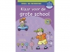SPEEL- EN OEFENBOEK KLAAR VOOR DE GROTE